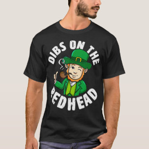 T-shirt Dibs On The Redhead Saint Patricks Day Funny 2