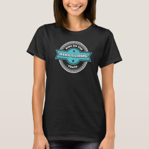 T-shirt Dibs sur Hang Gliding Coach Sayings Hang Glider