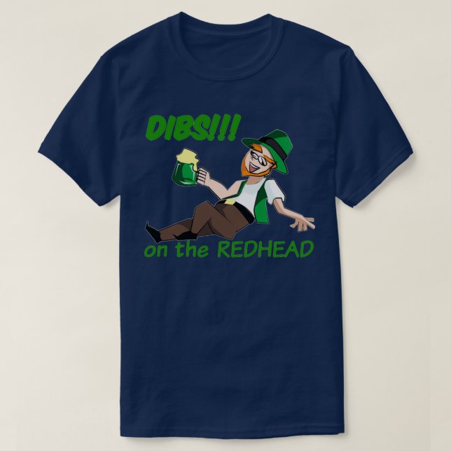 T-shirt Dibs Sur La Redhead 8 (Design devant)