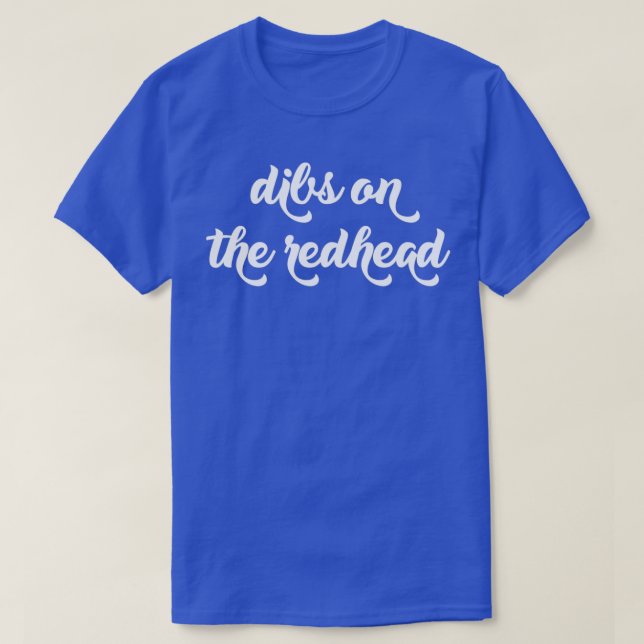 T-shirt Dibs Sur La Redondante 13 (Design devant)