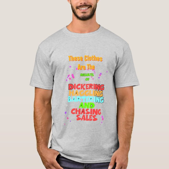 T-shirt Dickering Haggling Bartering Funny Grey (Devant)