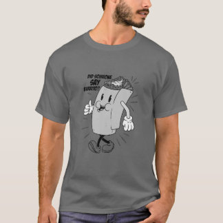 T-shirt Did Someone Say Burrito - Taco Family Food Lover