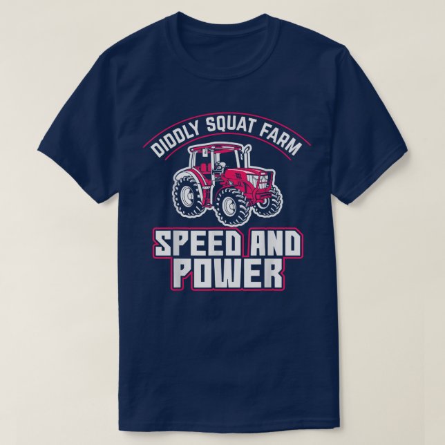 T-shirt Diddly Squat Farm Speed And Power Tractor Farmer F (Design devant)