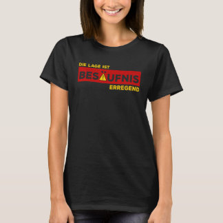 T-shirt Die Lage ist Besäufnis erregent Funny Beer Lover