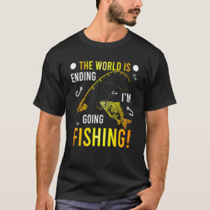 T-shirt Die Welt Geht Unter Ich Geh Pêcher Hommes Fischer 