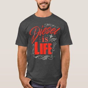 T-shirt Diesel is Life Turbo Diesels Trucs Roll Charbon