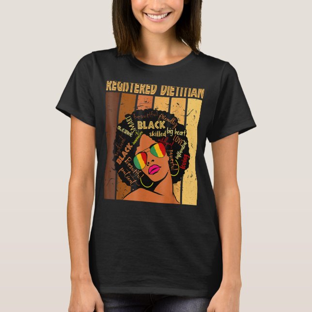 T-shirt Diététiste inscrite Histoire noire Reine Melanin A (Devant)