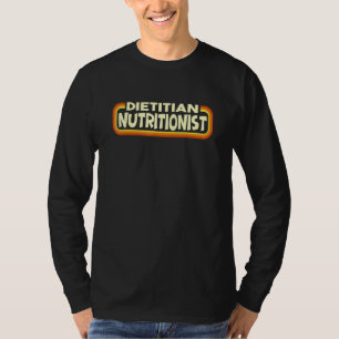T-shirt Diététiste Nutritionniste Retro Vintage For Future