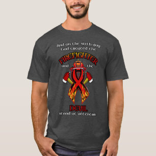 T-shirt Dieu a créé le pompier