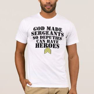 T-shirt Dieu a fait des sergents