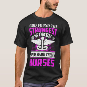 T-shirt Dieu A Trouvé La Citation De Femmes Infirmières La