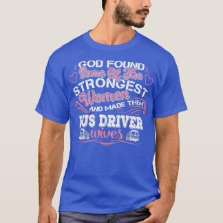 T-SHIRT DIEU A TROUVÉ UN PEU DE CHAUFFEUR D'AUTOBUS