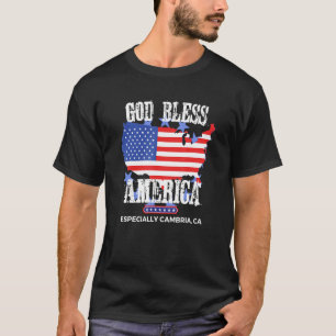 T-shirt Dieu bénisse l'Amérique, en particulier Cambria CA