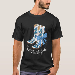 T-shirt Dieu bénisse les filles bottes de cowgirl blanches