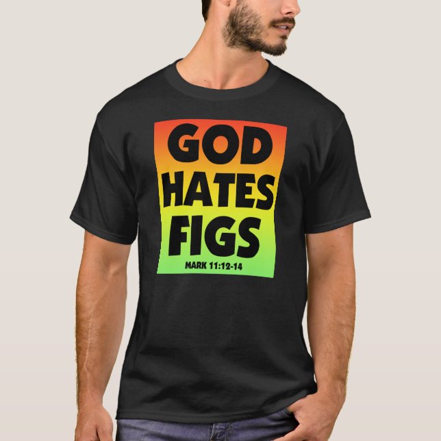 T-shirt Dieu déteste des figues - 11h12 de marque - le (Devant)