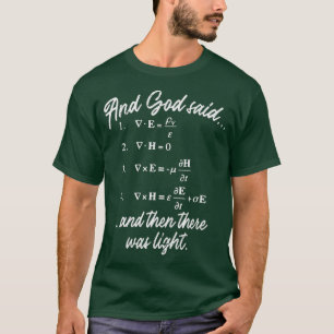 T-shirt Dieu dit Mawell Equation Physique Jésus chrétien