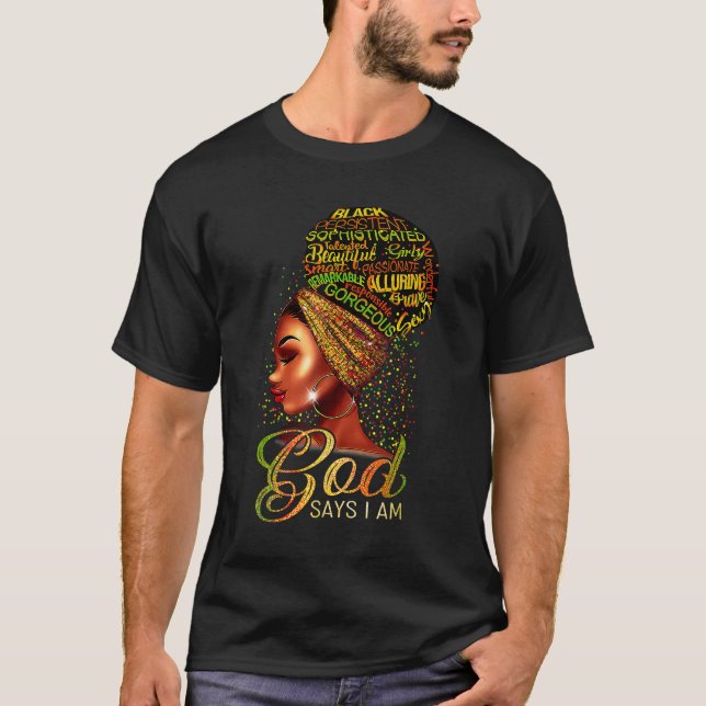 T-shirt Dieu Dit Que Je Suis Black Pride Histoire Africain (Devant)