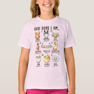 T-shirt Dieu Dit Que Je Suis... Version de Pâques