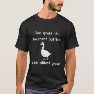 T-shirt Dieu Donne Ses Batailles Les Plus Dures À Son Goo