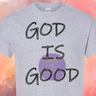 T-shirt DIEU est bon - chrétien