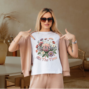 T-shirt Dieu est bon tout le temps