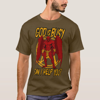 T-shirt Dieu Est Occupé Puis-Je Vous Aider ?