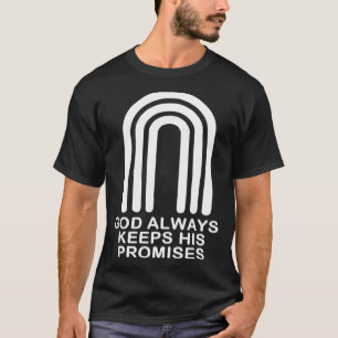 T-shirt Dieu Garde Toujours Ses Promesses Vêtements
