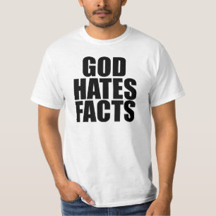 T-SHIRT DIEU HAINE LES FAITS
