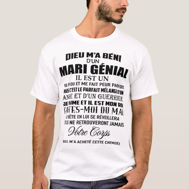 T-shirt dieu m'a béni d'un  mari génial  il est un  peu (Devant)