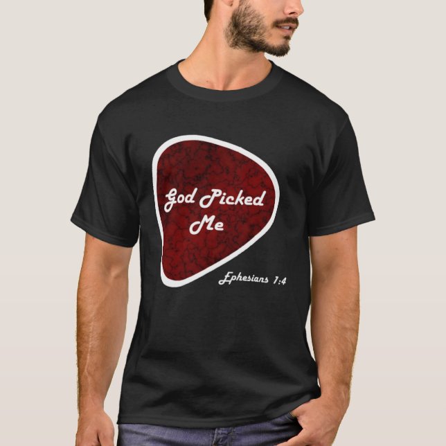 T-shirt Dieu M'A Choisi Onglet de guitare Éphésiens 14 Réf (Devant)