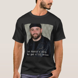 T-shirt Dieu-ne-veuille-qu-un-garçon-blanc-bouge-un-peu
