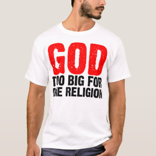 T-SHIRT DIEU TROP GRAND POUR UNE RELIGION