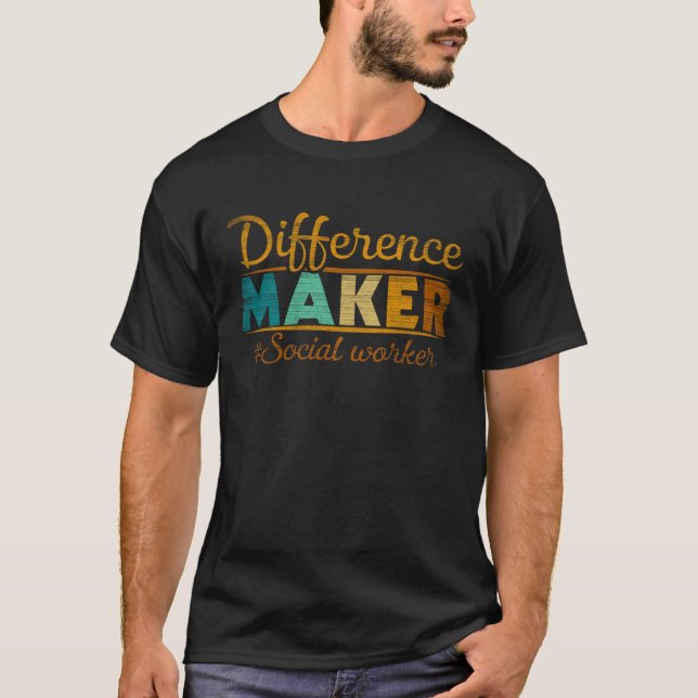 T-shirt Difference Maker Proud Social Worker  2 (Devant)