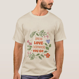 T-shirt Diffuser l'amour partout où vous allez