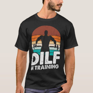 T-shirt DILF Dans L'Entraînement Funky Vintage