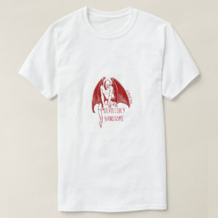 T-shirt Dilishly Handsome - Chemise MisterP