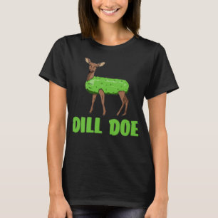 T-shirt Dill Doe Funny Adulte Humour Amusant Nature Deer R