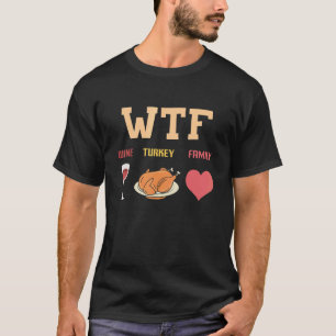 T-shirt Dinde au vin Famille Dîner Correspondance Thanksgi