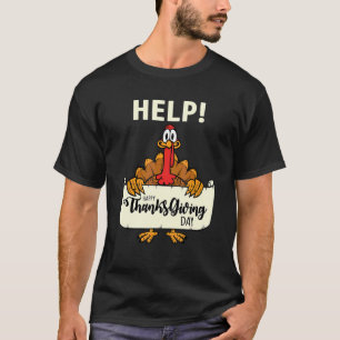 T-shirt Dinde de Thanksgiving humour aide enseigne Noël Di