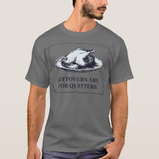 T-shirt Dîner d'action de grâces amusant Les restes sont p