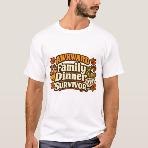 T-shirt Dîner de famille gênant Survivant Thanksgiving