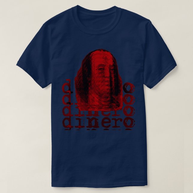 T-SHIRT DINERO (Design devant)