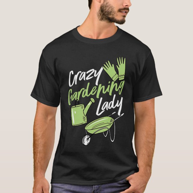 T-shirt Dingue Jardinage Lady Cute Élevé Jardinage Élevé M (Devant)