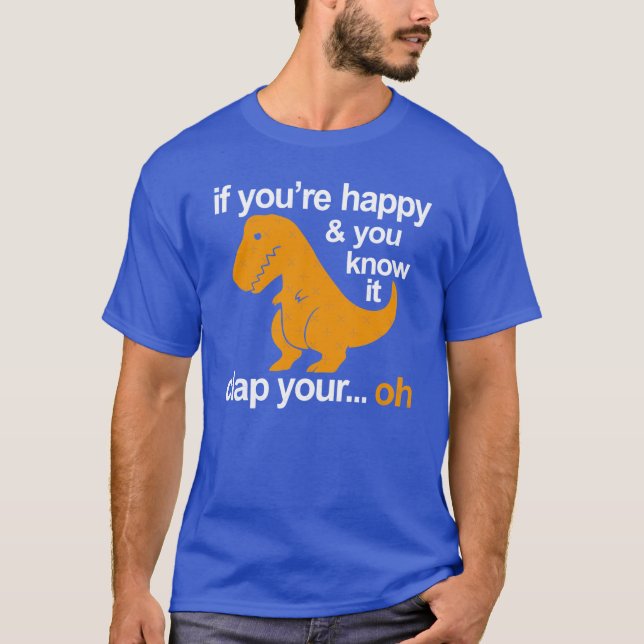 T-shirt Dino Clap Your Hands PlayfulRe and Happy Rhymes fr (Devant)