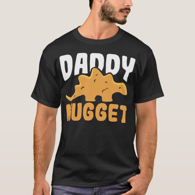 T-shirt Dinosaur Chicken Dady Nugget Men Dino Nugget (Devant)