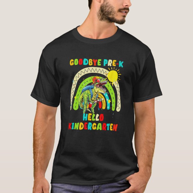 T-shirt Dinosaur Goodbye Preschool Graduation Hello Kinder (Devant)