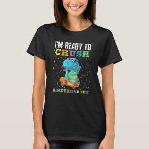 T-shirt Dinosaur Je suis prêt à écraser les enfants de la
