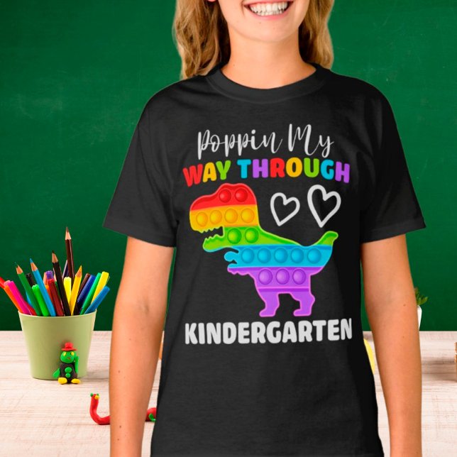 T-shirt Dinosaur Poppin My Way Through Kindergarten (Créateur téléchargé)