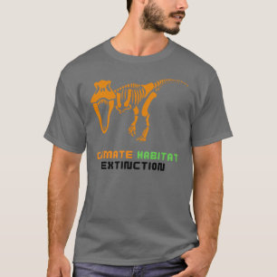 T-shirt Dinosaure d'extinction de l'habitat climatique T-R