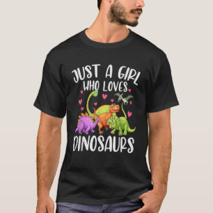 T-shirt Dinosaure Juste une fille qui aime Dinosaures Dino